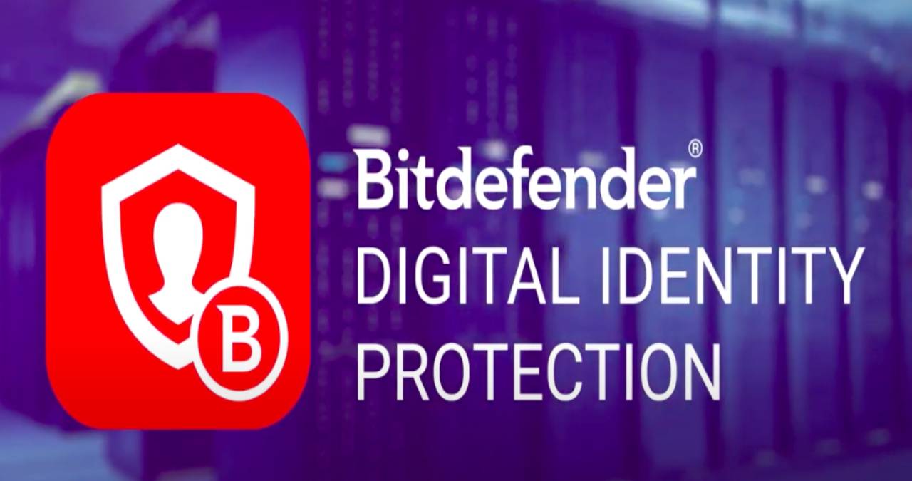 Bitdefender Digital Identity Protection – Easy To Use ID Monitoring Service