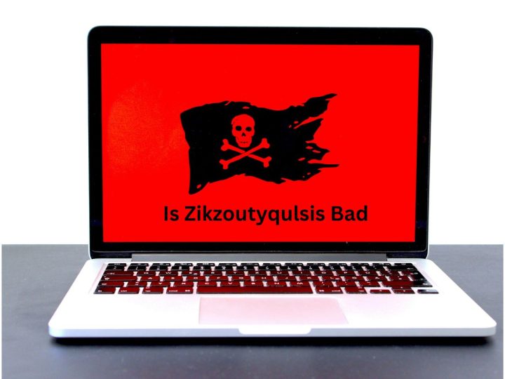Is Zikzoutyqulsis Bad: Everything You Need To Know