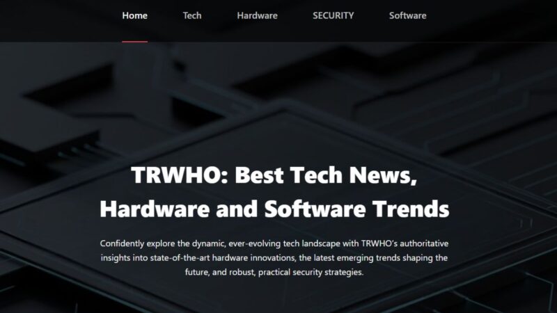 Trwho .com: Get All Tech Insights At Your Fingertips